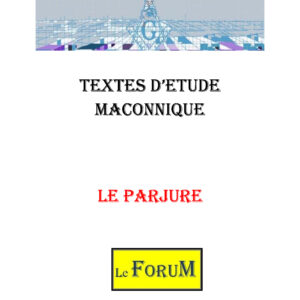 Le Parjure :  - Le Forum FM