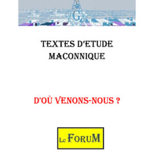 D&rsquo;ou venons-nous ? :  - Le Forum FM
