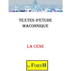 Au 18° : La Cène et le CRC - CM1843 - Sources pour Franc-maçon