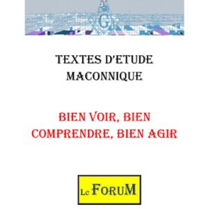 Bien voir, bien comprendre et aussi bien agir - CM1432 - Sources pour Franc-maçon