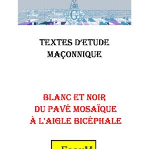 Blanc et noir du pavé mosaïque à l'aigle bicéphale, un le chemin de la réconciliation - CM3032 - Sources pour Franc-maçon