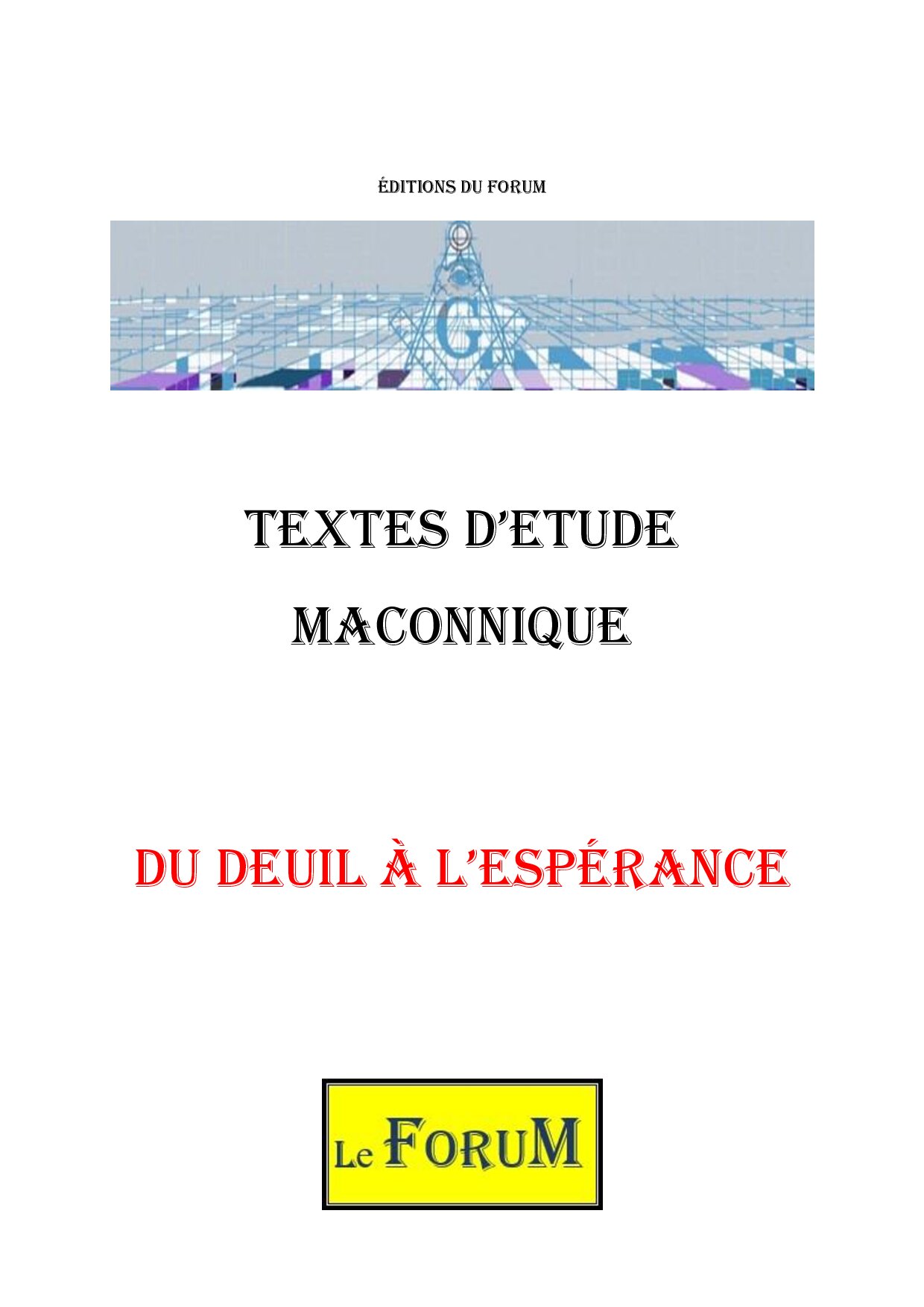 Du Deuil à l’Espérance : Un Engagement Spirituel - CM0503 - Sources pour Franc-maçon