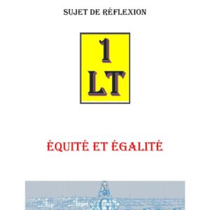 Équité et Égalité – Un Le Tout - SR038U - Sources pour Franc-maçon