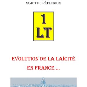 Evolution de la Laïcité en France – Un Le Tout - SR0375 - Sources pour Franc-maçon