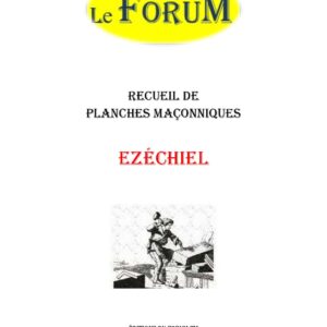 Ezéchiel – Recueil - RP1206 - Sources pour Franc-maçon