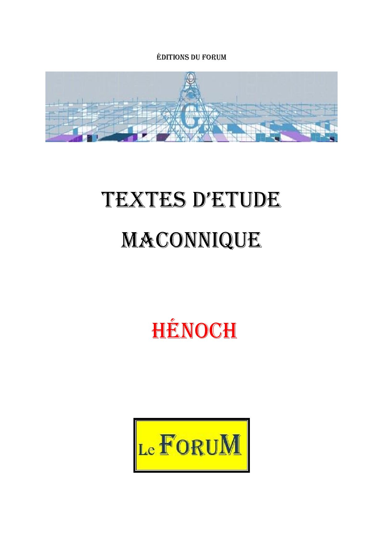 Hénoch et la Pierre de Foudre - CM1482 - Sources pour Franc-maçon