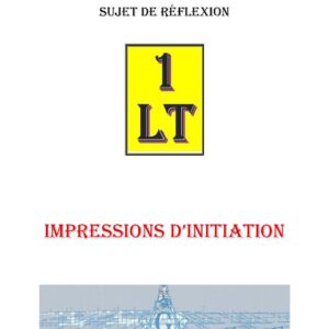 Impressions d'initiation – Un Le Tout - SR01X1 - Sources pour Franc-maçon