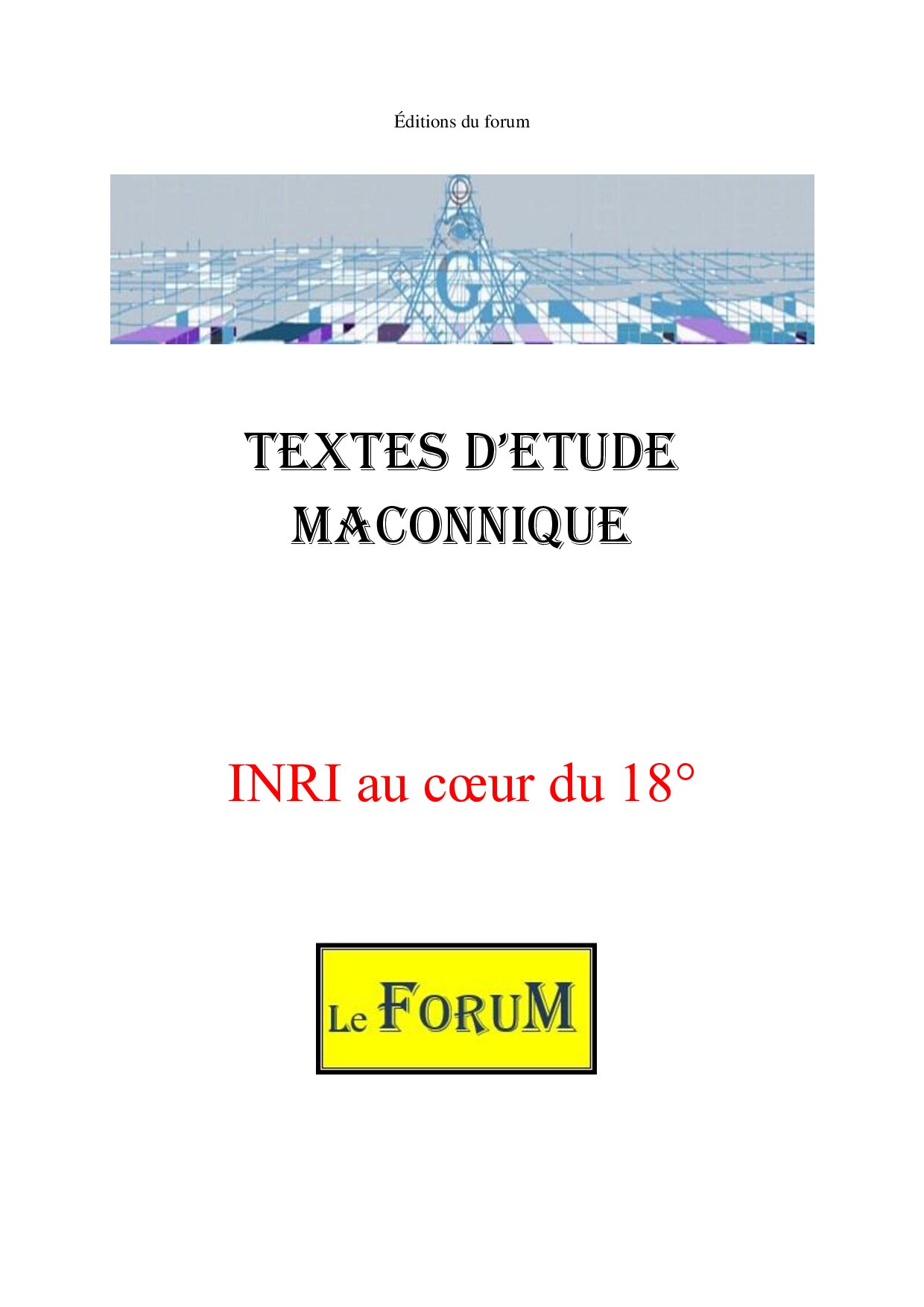 INRI au cœur du 18° - CM1803 - Sources pour Franc-maçon