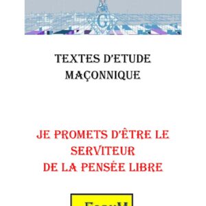 Je promets de servir la pensée libre - CM3105 - Sources pour Franc-maçon