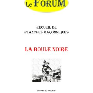 La Boule noire – Recueil - RP0152 - Sources pour Franc-maçon