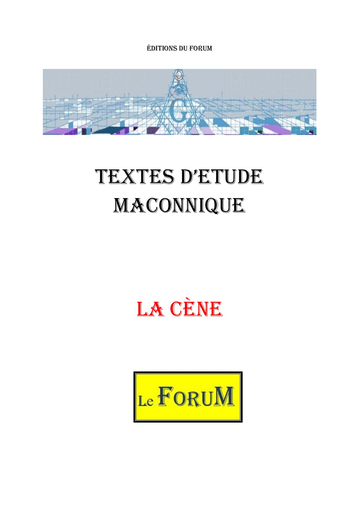 La Cène au 18° - CM1838 - Sources pour Franc-maçon