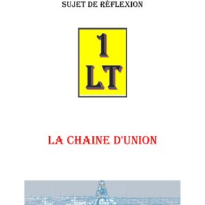 La Chaine d&rsquo;Union – Un Le Tout - SR0118 - Sources pour Franc-maçon