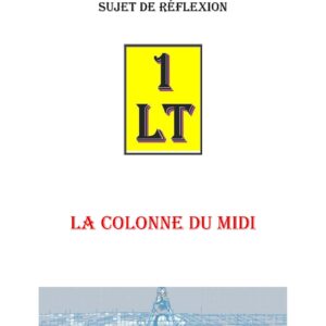 La Colonne du Midi – Un Le Tout - SR038Z - Sources pour Franc-maçon