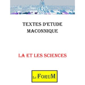 La et les Sciences, Langages symboliques - CM0322 - Sources pour Franc-maçon