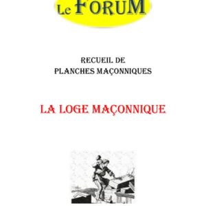 La Loge maçonnique – Recueil - RP0111 - Sources pour Franc-maçon