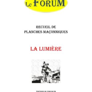 La Lumière – Recueil - RP0110 - Sources pour Franc-maçon