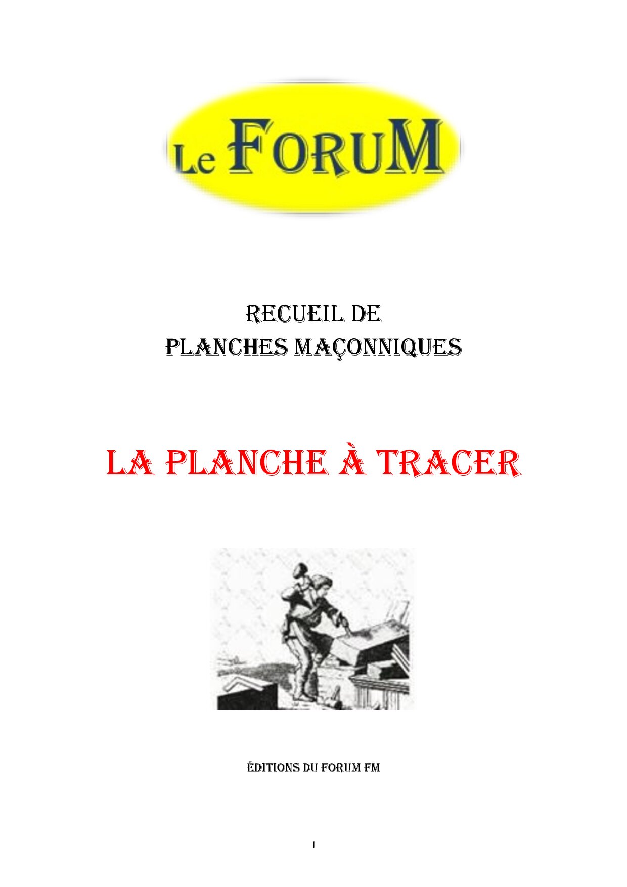 La Planche à Tracer – Recueil - RP0144 - Sources pour Franc-maçon