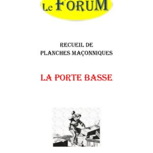 La Porte Basse – Recueil - RP0120 - Sources pour Franc-maçon