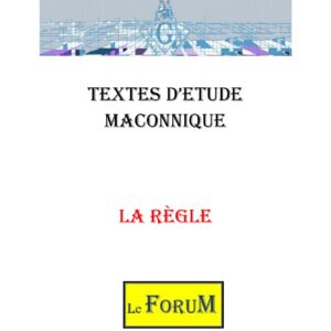 La Règle donnée au Compagnon - CM0208 - Sources pour Franc-maçon