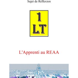L’Apprenti au REAA – Un Le Tout - SR011H - Sources pour Franc-maçon
