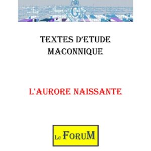 L&rsquo;Aurore naissante pour transcender l&rsquo;ignorance - CM1807 - Sources pour Franc-maçon