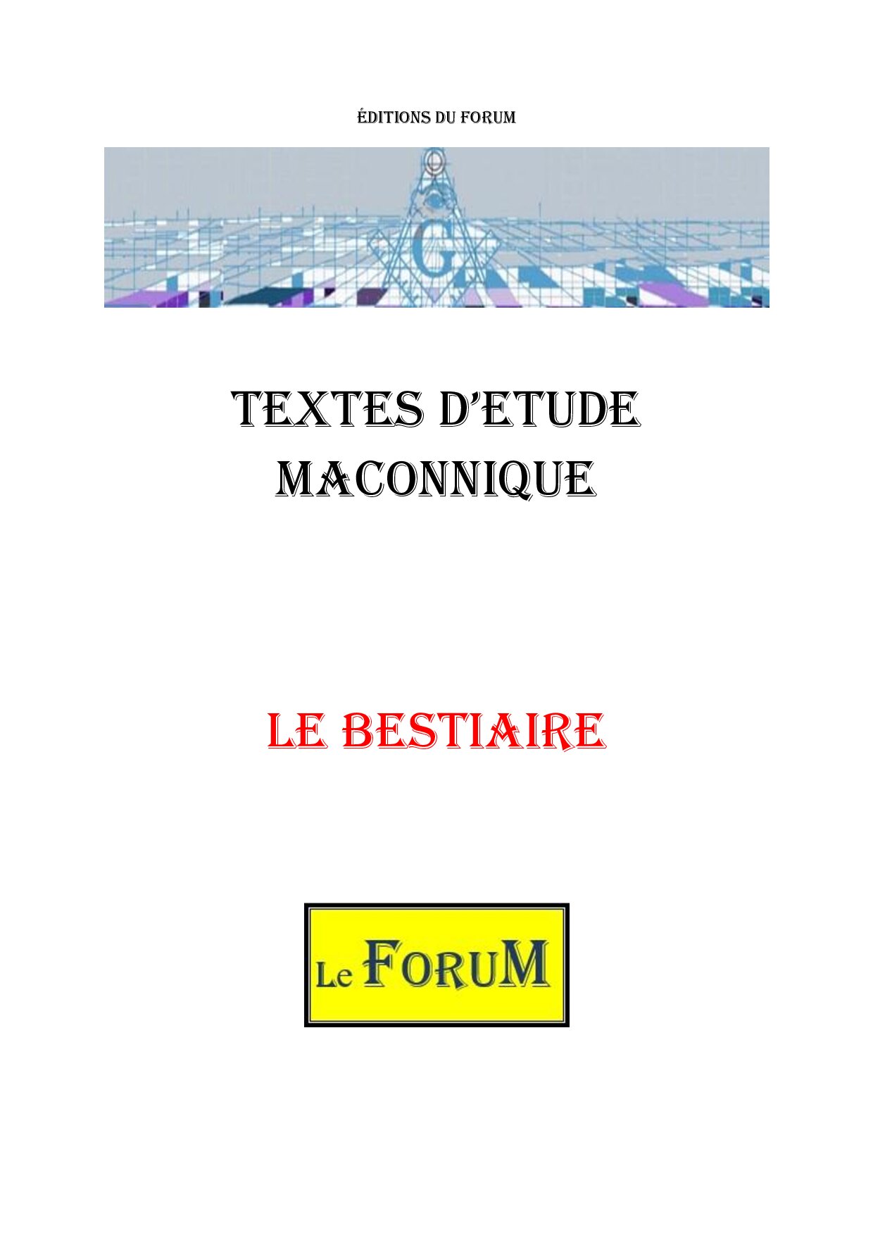 Le Bestiaire du 18°, diversité et transformation - CM18Y4 - Sources pour Franc-maçon