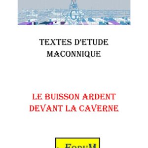 Le Buisson ardent - CM0901 - Sources pour Franc-maçon