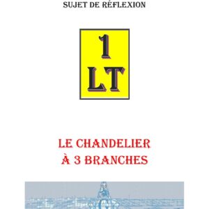 Le Chandelier à 3 Branches – Un Le Tout - SR0178 - Sources pour Franc-maçon