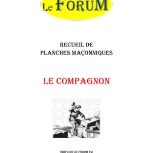 Le Compagnon – Recueil - RP0216 - Sources pour Franc-maçon