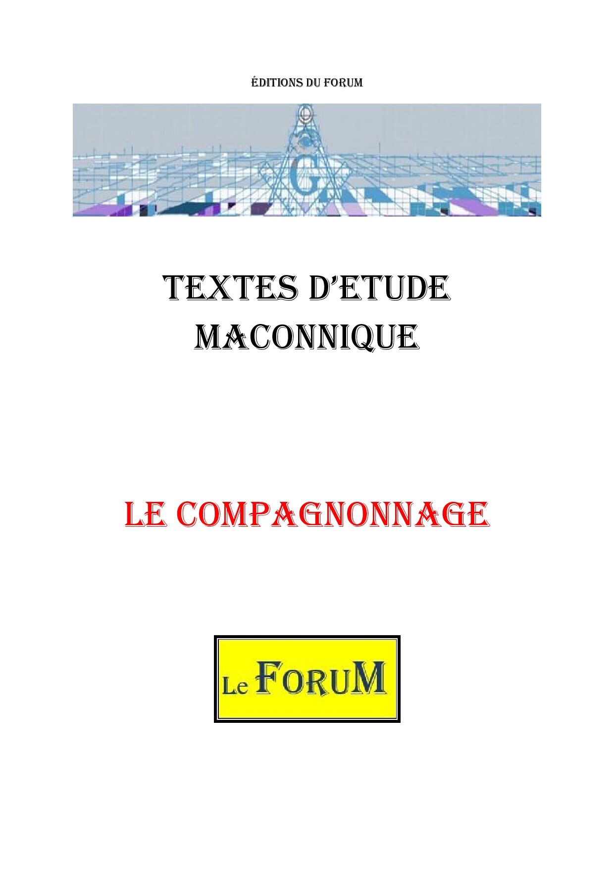 Le Compagnonnage et la différence entre l'Apprenti et le Compagnon - Le ...