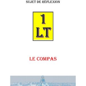 Le Compas – Un Le Tout - SR038Y - Sources pour Franc-maçon