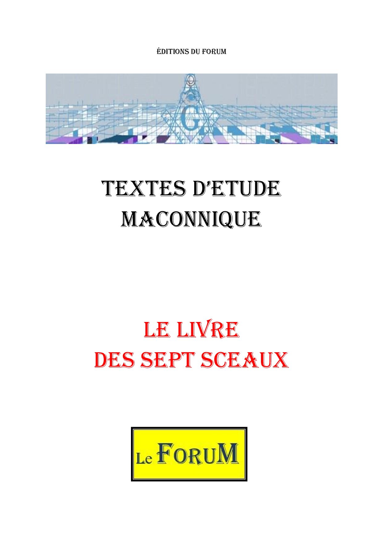 Le livre des 7 sceaux - CM1802 - Sources pour Franc-maçon