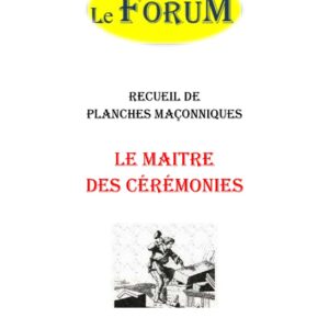 Le Maitre des Cérémonies – Recueil - RP0335 - Sources pour Franc-maçon