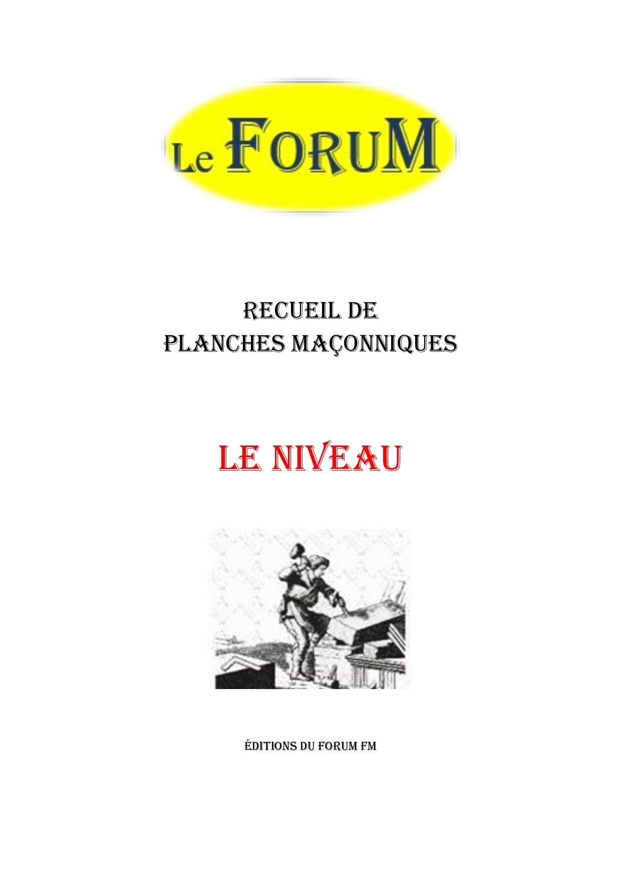 Le Niveau – Recueil - RP0220 - Sources pour Franc-maçon