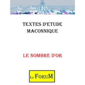 Le Nombre d'Or, harmonie et perfection - CM0399 - Sources pour Franc-maçon