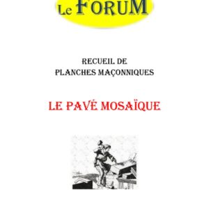 Le Pavé Mosaïque – Recueil - RP0123 - Sources pour Franc-maçon