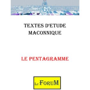 Le Pentagramme, un concept de progrès - CM0221 - Sources pour Franc-maçon