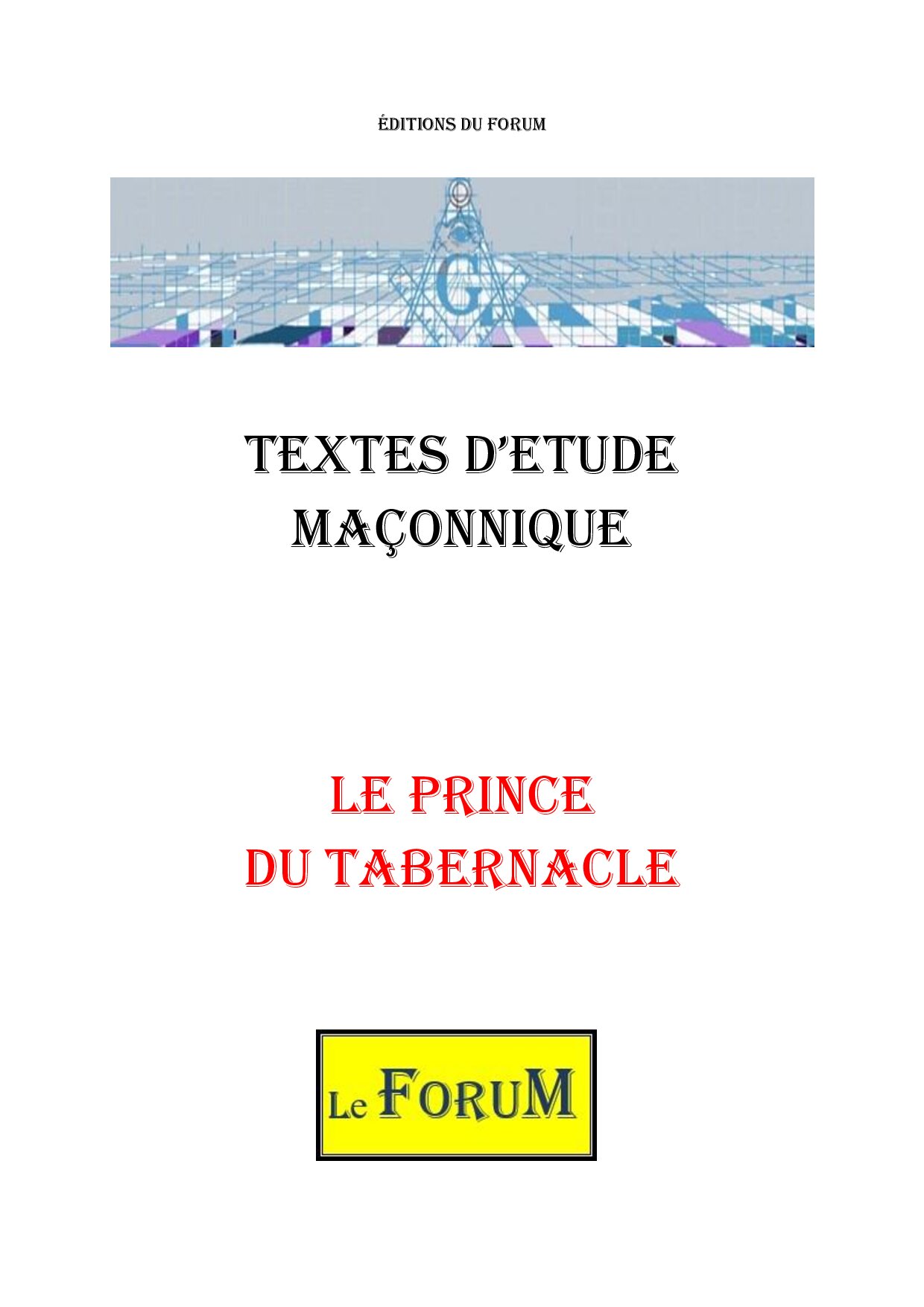 Le Prince du Tabernacle : Le Gardien du trésor - CM2401 - Sources pour Franc-maçon