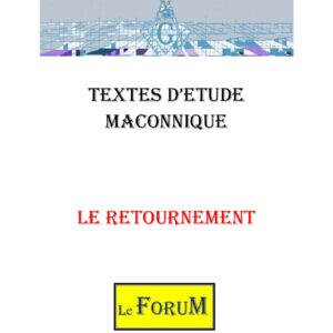 Le Retournement du Maître - CM0396 - Sources pour Franc-maçon