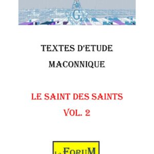 Le Saint des Saints – Vol. 2/2 - CM0408 - Sources pour Franc-maçon