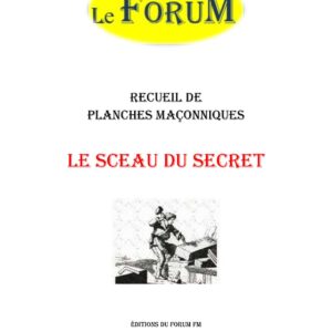 Le Sceau du Secret – Recueil - RP0402 - Sources pour Franc-maçon