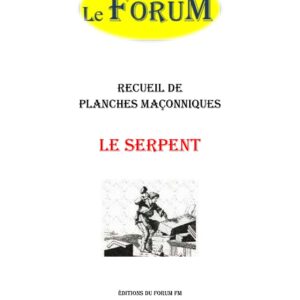 Le Serpent – Recueil - RP0382 - Sources pour Franc-maçon