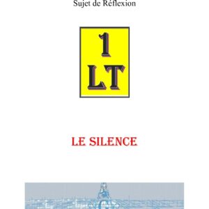 Le Silence – Un Le Tout - SR0107-2 - Sources pour Franc-maçon