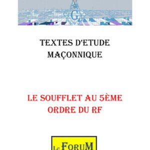 Le Soufflet au 5ème ordre du Rite Français - CM0504 - Sources pour Franc-maçon