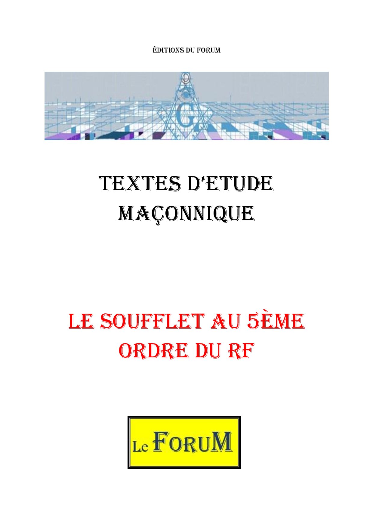 Le Soufflet au 5ème ordre du Rite Français - CM0504 - Sources pour Franc-maçon