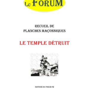 Le Temple détruit – Recueil - RP1825 - Sources pour Franc-maçon
