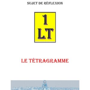 Le tétragramme, une source d&rsquo;humilité – Un Le Tout - SR1421 - Sources pour Franc-maçon