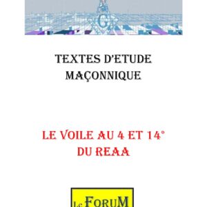Le Voile au 4 et 14° du REAA - CM1427 - Sources pour Franc-maçon