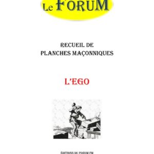 L'Ego – Recueil - RP012T - Sources pour Franc-maçon
