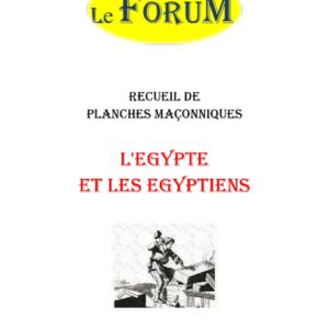 L'Egypte et les Egyptiens – Recueil - RP0388 - Sources pour Franc-maçon